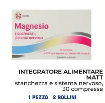 Spazio Conad INTEGRATORE ALIMENTARE MATT stanchezza e sistema nervoso, 30 compresse offerta