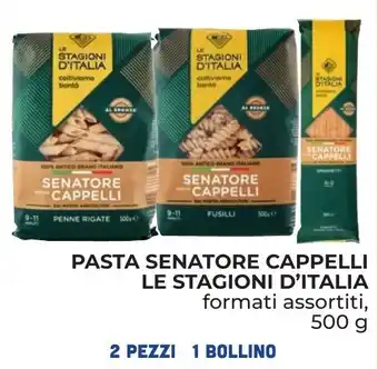 Spazio Conad PASTA SENATORE CAPPELLI LE STAGIONI D'ITALIA formati assortiti, 500 g offerta