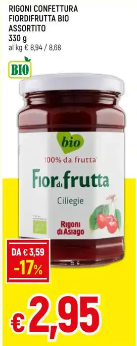 Famila Superstore RIGONI CONFETTURA FIORDIFRUTTA BIO ASSORTITO 330 g offerta