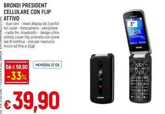 Famila Superstore BRONDI PRESIDENT CELLULARE CON FLIP ATTIVO offerta