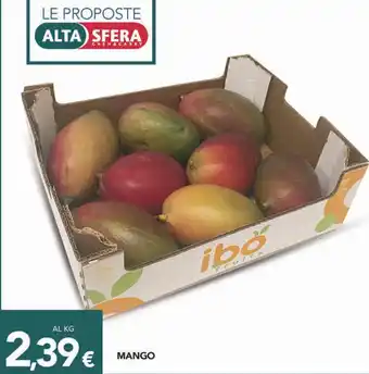 Altasfera MANGO offerta