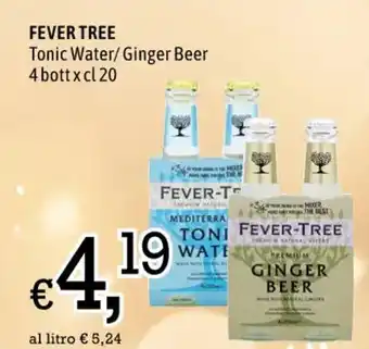 Famila Market FEVER TREE Tonic Water/Ginger Beer 4 bott x cl 20 offerta