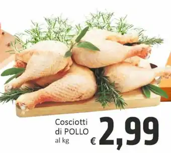 Paghi Poco Cosciotti di POLLO al kg offerta