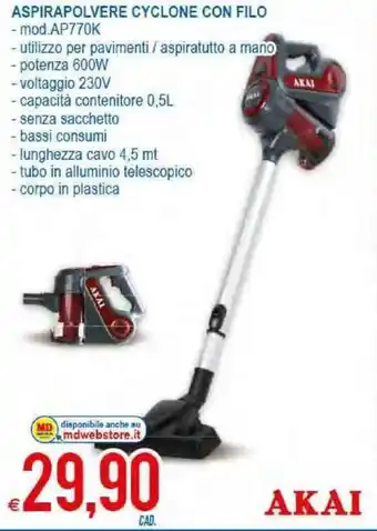 MD Discount Akai Aspirapolvere Cyclone con Filo offerta
