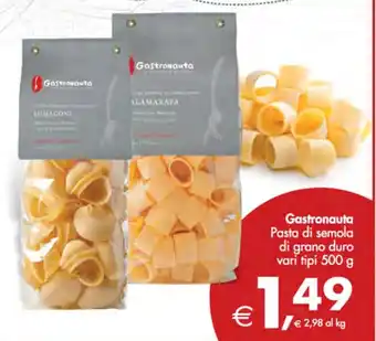 Deco Supermercati Gastronauta Pasta di semola di grano duro vari tipi 500 g offerta