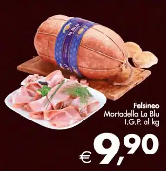 Deco Supermercati Felsineo Mortadella La Blu I.G.P. offerta