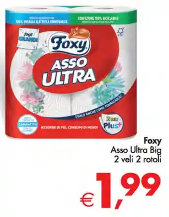 Deco Supermercati Foxy Asso Ultra Big 2 veli 2 rotoli offerta