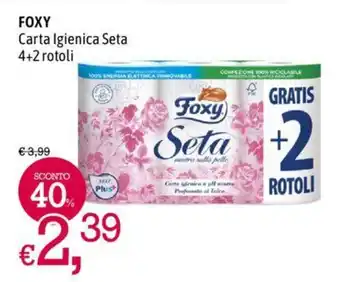 A&O FOXY Carta Igienica Seta 4+2 rotoli offerta