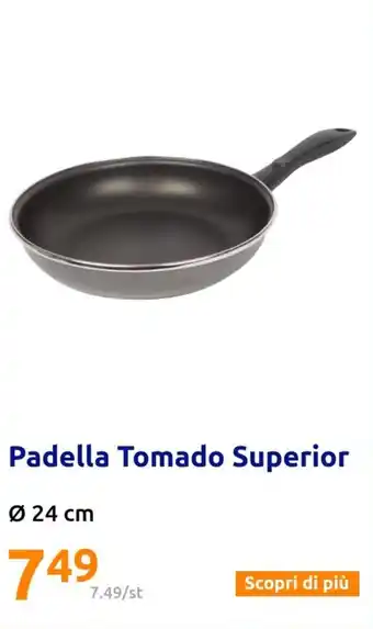 Action Padella Tomado Superior Ø 24 cm offerta