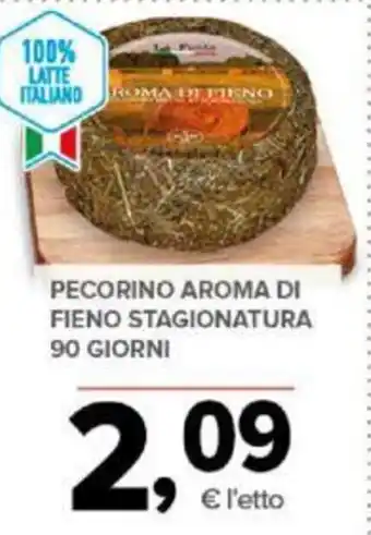 Todis PECORINO AROMA DI FIENO STAGIONATURA 90 GIORNI offerta