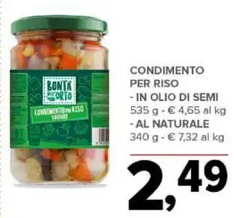 Todis CONDIMENTO PER RISO - IN OLIO DI SEMI 535 g - AL NATURALE 340 g offerta