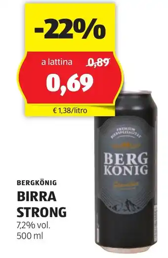 ALDI BERGKÖNIG BIRRA STRONG 500 ml offerta