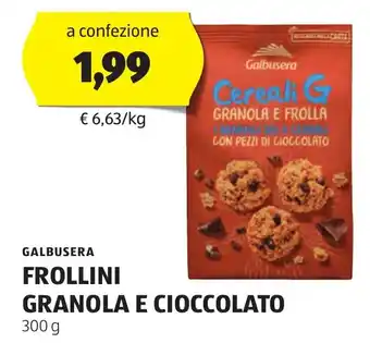 ALDI Galbusera FROLLINI GRANOLA E CIOCCOLATO 300 g offerta