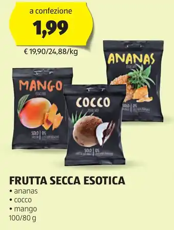 ALDI FRUTTA SECCA ESOTICA 100/80 g offerta