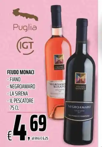 Coop Master Alleanza 3.0 FEUDO MONACI -FIANO -NEGROAMARO - LA SIRENA - IL PESCATORE 75 CL offerta