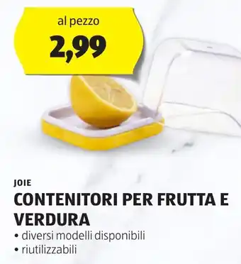 ALDI JOIE CONTENITORI PER FRUTTA E VERDURA offerta