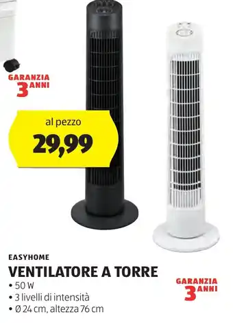ALDI EASYHOME VENTILATORE A TORRE offerta