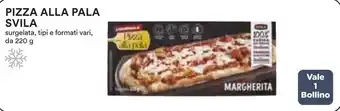 Coop PIZZA ALLA PALA SVILA surgelata, tipi e formati vari, da 220 g offerta