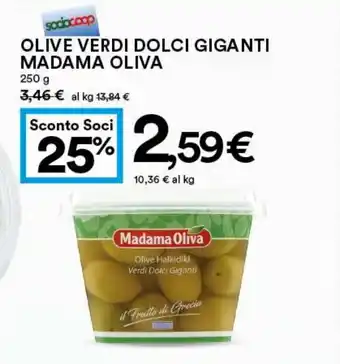 Coop Superstore OLIVE VERDI DOLCI GIGANTI MADAMA OLIVA 250 g offerta