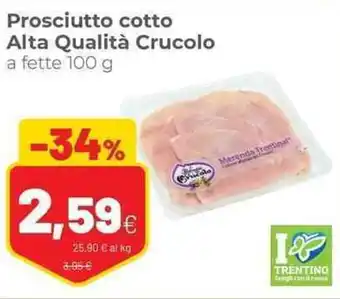 Coop famiglia cooperativa Prosciutto cotto Alta Qualità Crucolo a fette 100 g offerta