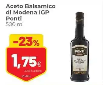 Coop famiglia cooperativa Aceto Balsamico di Modena IGP Ponti 500 ml offerta