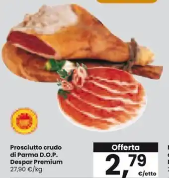 Interspar Prosciutto crudo di Parma D.O.P. Despar Premium offerta