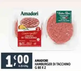 Deco Supermercati AMADORI HAMBURGER DI TACCHINO G 80 X 2 offerta