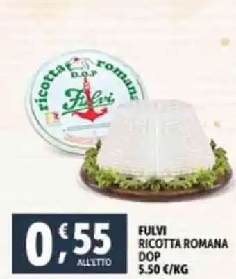 Deco Supermercati FULVI RICOTTA ROMANA DOP offerta