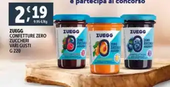 Deco Supermercati ZUEGG CONFETTURE ZERO ZUCCHERI VARI GUSTI G 220 offerta