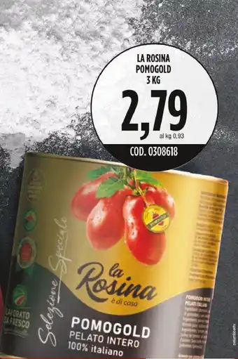 Carico Cash & Carry LA ROSINA POMOGOLD 3 KG offerta