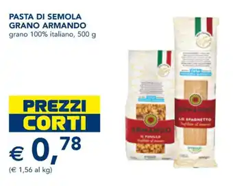 Esselunga PASTA DI SEMOLA GRANO ARMANDO grano 100% italiano, 500 g offerta