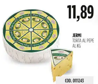 Carico Cash & Carry JERMI TORTA AL PEPE offerta