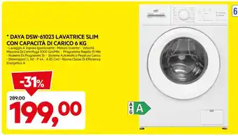 DPiù DAYA DSW-61023 LAVATRICE SLIM CON CAPACITÀ DI CARICO 6 KG offerta