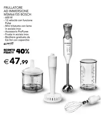 Esselunga FRULLATORE AD IMMERSIONE MSM66155 BOSCH offerta