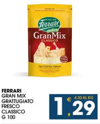 SeBón Supermercati FERRARI GRAN MIX GRATTUGIATO FRESCO CLASSICO g 100 offerta