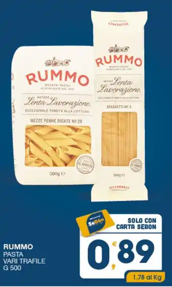 SeBón Supermercati RUMMO PASTA VARI TRAFILE G 500 offerta