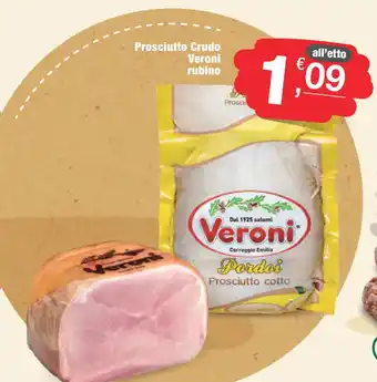 Crai Prosciutto Crudo Veroni rubino offerta