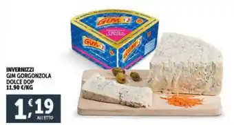 Deco Supermercati INVERNIZZI GIM GORGONZOLA DOLCE DOP offerta