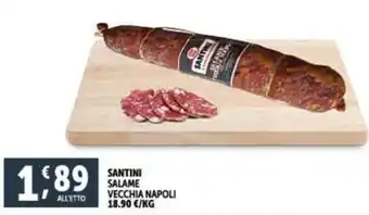 Deco Supermercati SANTINI SALAME VECCHIA NAPOLI offerta