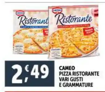 Deco Supermercati CAMEO PIZZA RISTORANTE VARI GUSTI E GRAMMATURE offerta