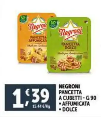 Deco Supermercati NEGRONI PANCETTA A CUBETTI-G90 offerta