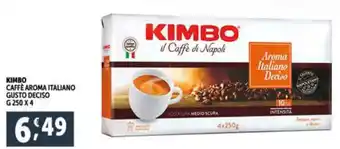 Deco Supermercati KIMBO CAFFÈ AROMA ITALIANO GUSTO DECISO G 250 X 4 offerta