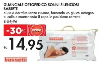 GUANCIALE ORTOPEDICO SONNI SILENZIOSI BASSETTI
