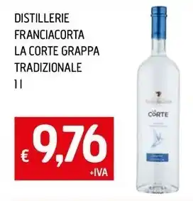 Famila Superstore DISTILLERIE FRANCIACORTA LA CORTE GRAPPA TRADIZIONALE offerta