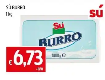 Famila Superstore SÙ BURRO 1 kg offerta