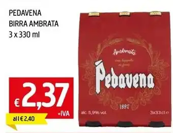 Famila Superstore PEDAVENA BIRRA AMBRATA 3 x 330 ml offerta