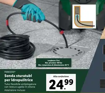 Lidl PARKSIDE Sonda sturatubi per idropulitrice offerta