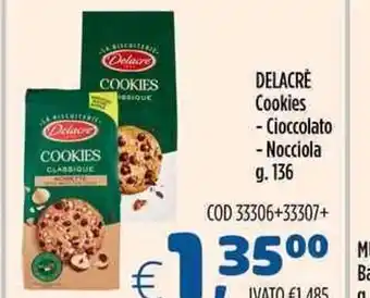 Del Prete Distribuzioni DELACRÈ Cookies - Cioccolato - Nocciola g.136 offerta