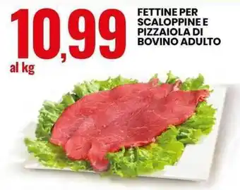 Eurospin FETTINE PER SCALOPPINE E PIZZAIOLA DI BOVINO ADULTO offerta