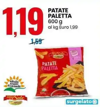 Eurospin PATATE PALETTA 600 g offerta